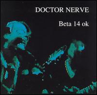 Beta 14 OK von Doctor Nerve