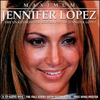 Maximum Jennifer Lopez von Jennifer Lopez
