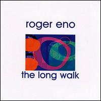 Long Walk von Roger Eno
