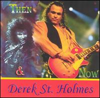 Then & Now von Derek St. Holmes