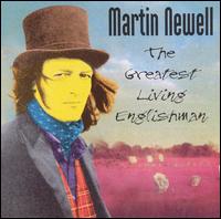 Greatest Living Englishman von Martin Newell