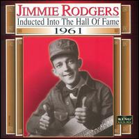 Country Music Hall of Fame: 1961 von Jimmie Rodgers