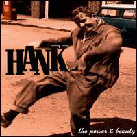 Power & Beauty von Hank