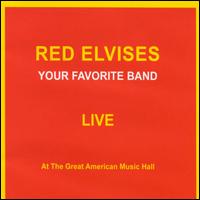 Your Favorite Band Live von The Red Elvises