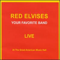 Your Favorite Band Live von The Red Elvises