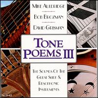 Tone Poems 3: The Sounds of the Great Slide & Resophonic Instruments von David Grisman