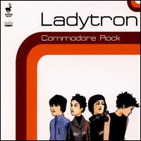Commodore Rock [CD/12"] von Ladytron