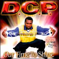 Our Time to Shine von DCP