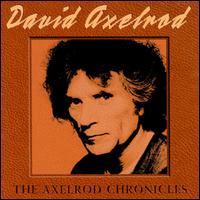 Axelrod Chronicles von David Axelrod