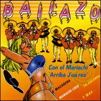 Bailazo von Mariachi Arriba Juarez