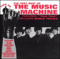 Turn On: The Best of the Music Machine von The Music Machine