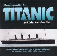 Music Inspired by Titanic & Other Hits von The Icebergs
