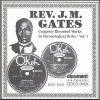 Complete Recorded Works, Vol. 7: 1929-1930 von Reverend J.M. Gates