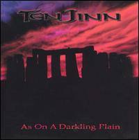 As on a Darkling Plain von Ten Jinn