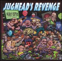 Pearly Gates von Jughead's Revenge
