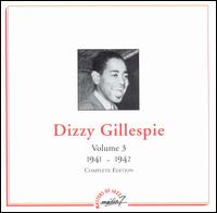 1941-1942, Vol. 3 von Dizzy Gillespie