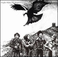 When the Eagle Flies von Traffic
