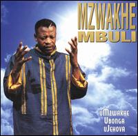 Umzwakhe Ubonga Ujehova von Mzwakhe Mbuli