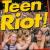 Teen Riot von Various Artists