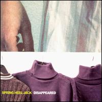 Disappeared von Spring Heel Jack