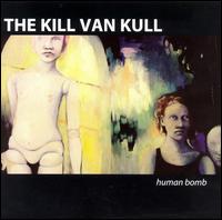Human Bomb von Kill Van Kull
