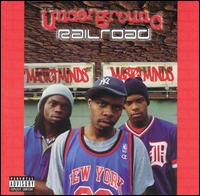 Underground Railroad von Masterminds