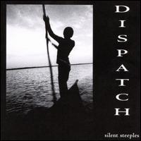 Silent Steeples von Dispatch