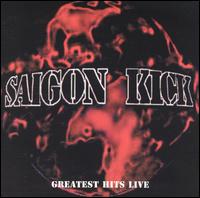 Greatest Hits Live von Saigon Kick