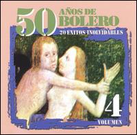 50 Anos de Bolero, Vol. 4 von Various Artists