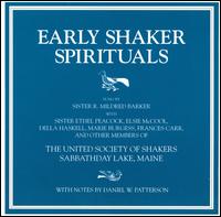 Early Shaker Spirituals von Sister R. Mildred Barker