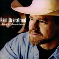 Songwriter's Project, Vol. 1 von Paul Overstreet