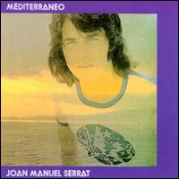 Mediterraneo von Joan Manuel Serrat