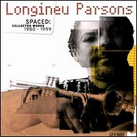 Spaced: Collected Works 1980-1999 von Longineu Parsons II