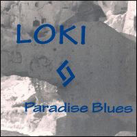 Paradise Blues von Loki