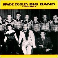 Big Band 1950-1952 von Spade Cooley