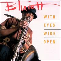 With Eyes Wide Open von Hamiet Bluiett