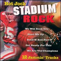 Hot Jock Stadium Rock von Various Artists