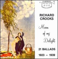 Moon of My Delight von Richard Crooks