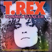 Cosmic Dancer von T. Rex