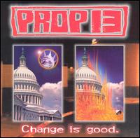 Change Is Good von Prop 13
