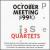 October Meeting 1991: 3 Quartets von Anthony Braxton