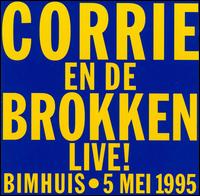 Corrie en de Brokken Live! von Corrie en de Brokken