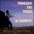 Through the Fields: Fiddle Tunes from the Midwest von Al Murphy