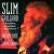 Anytime, Anyplace, Anywhere von Slim Gaillard