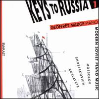 Keys to Russia: Modern Soviet Piano Music von Geoffrey Madge