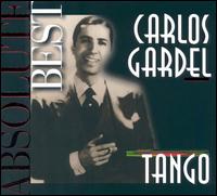 Absolute Best von Carlos Gardel