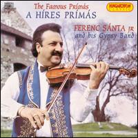 Famous Primas von Ferenc Santa, Jr.