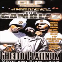 Ghetto Platinum von Tha Gamblaz