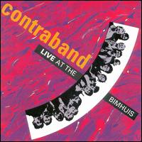 Live at the BIMhuis von Contraband