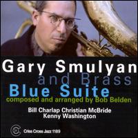 Blues Suite von Gary Smulyan